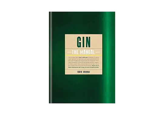 Gin:-The-Manual-by-Dave-Broom