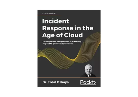 Incident-Response-in-the-Age-of-Cloud:-by-Dr.-Erdal-Ozkaya