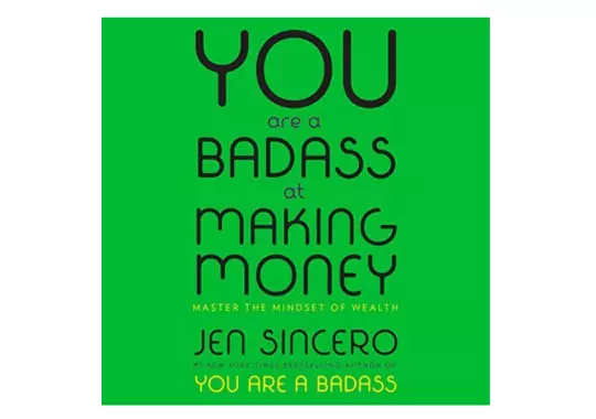 You-Are-a-Badass-at-Making-Money