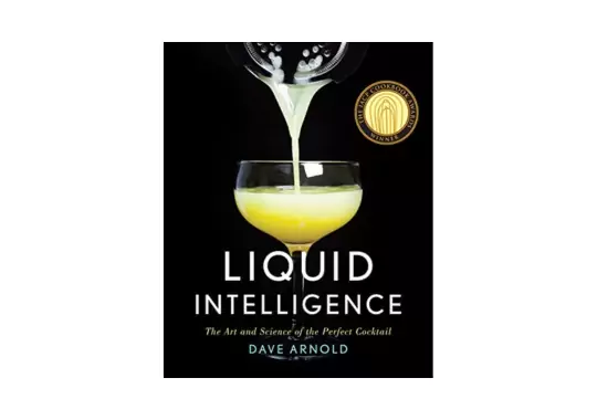 Liquid-Intelligence:-by-Dave-Arnold