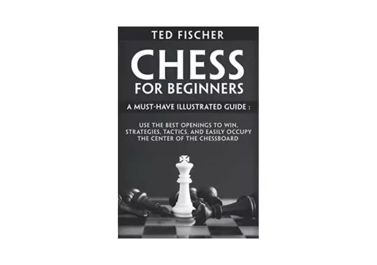 Chess-for-Beginners-by-Ted-Fischer