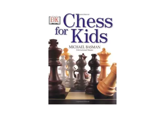 Chess-for-Kids-by-Michael-Basman-and-Mary-Ling