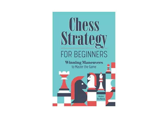 Chess-Strategy-for-Beginners-by-Jessica-Era-Martin