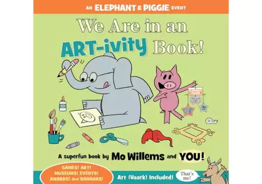 We-Are-in-an-ARTivity-Book-(An-Elephant-and-Piggie-Book)