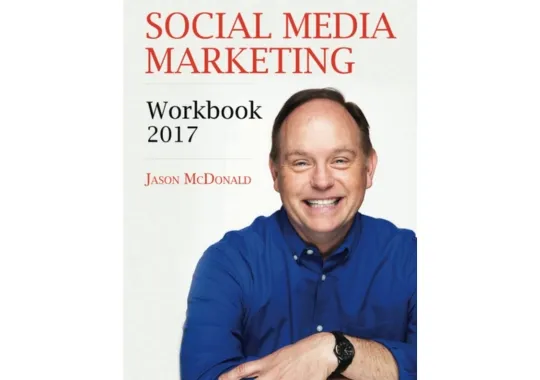 Social-Media-Marketing-Workbook-by-Jason-McDonald-Ph.D